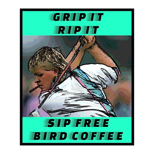 Free Bird Grip it and Rip It Sticker